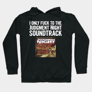 Judgment Night (1993) Soundtrack Superfan Hoodie